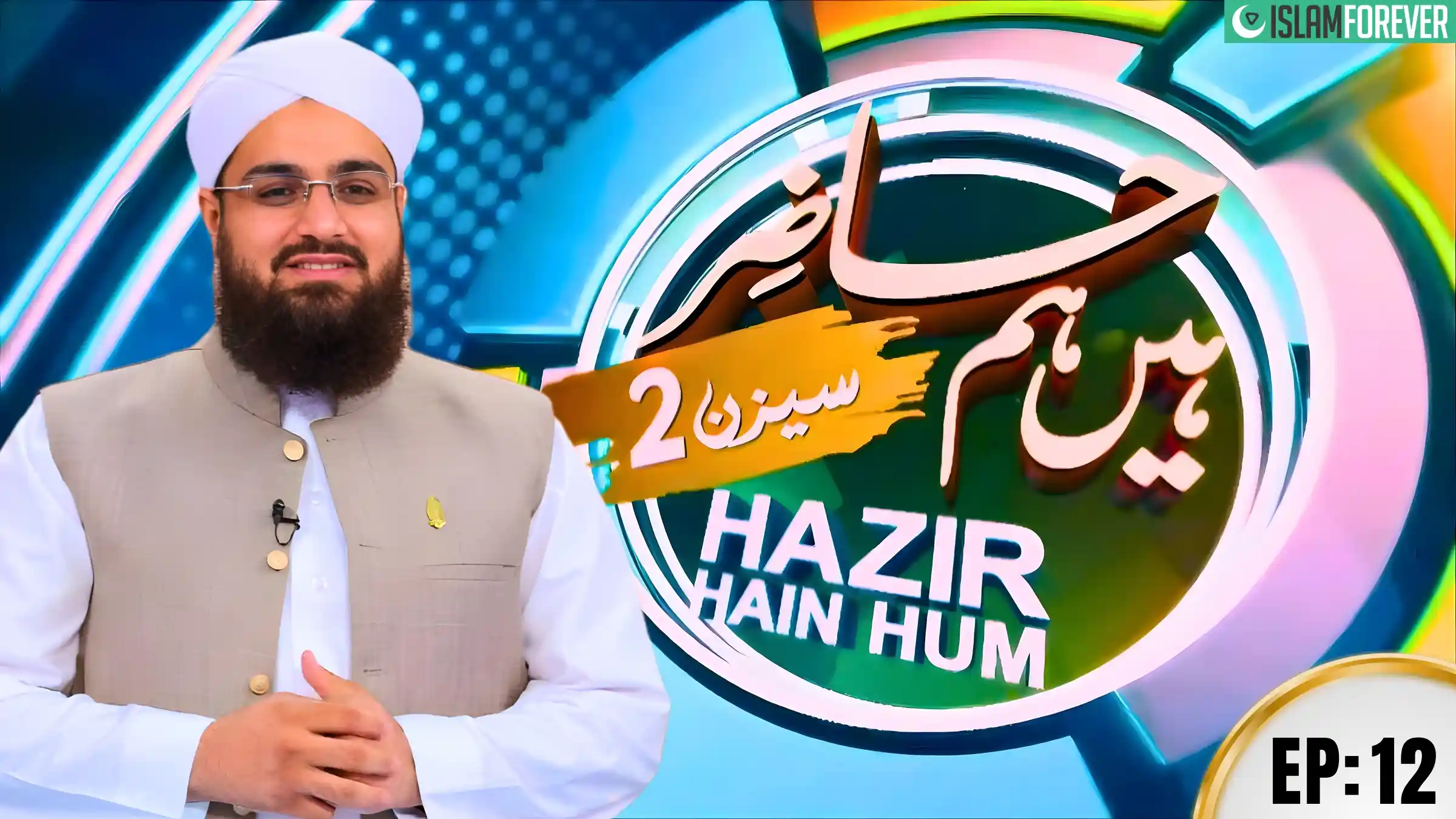 Hazir Hain Hum | Episode 12